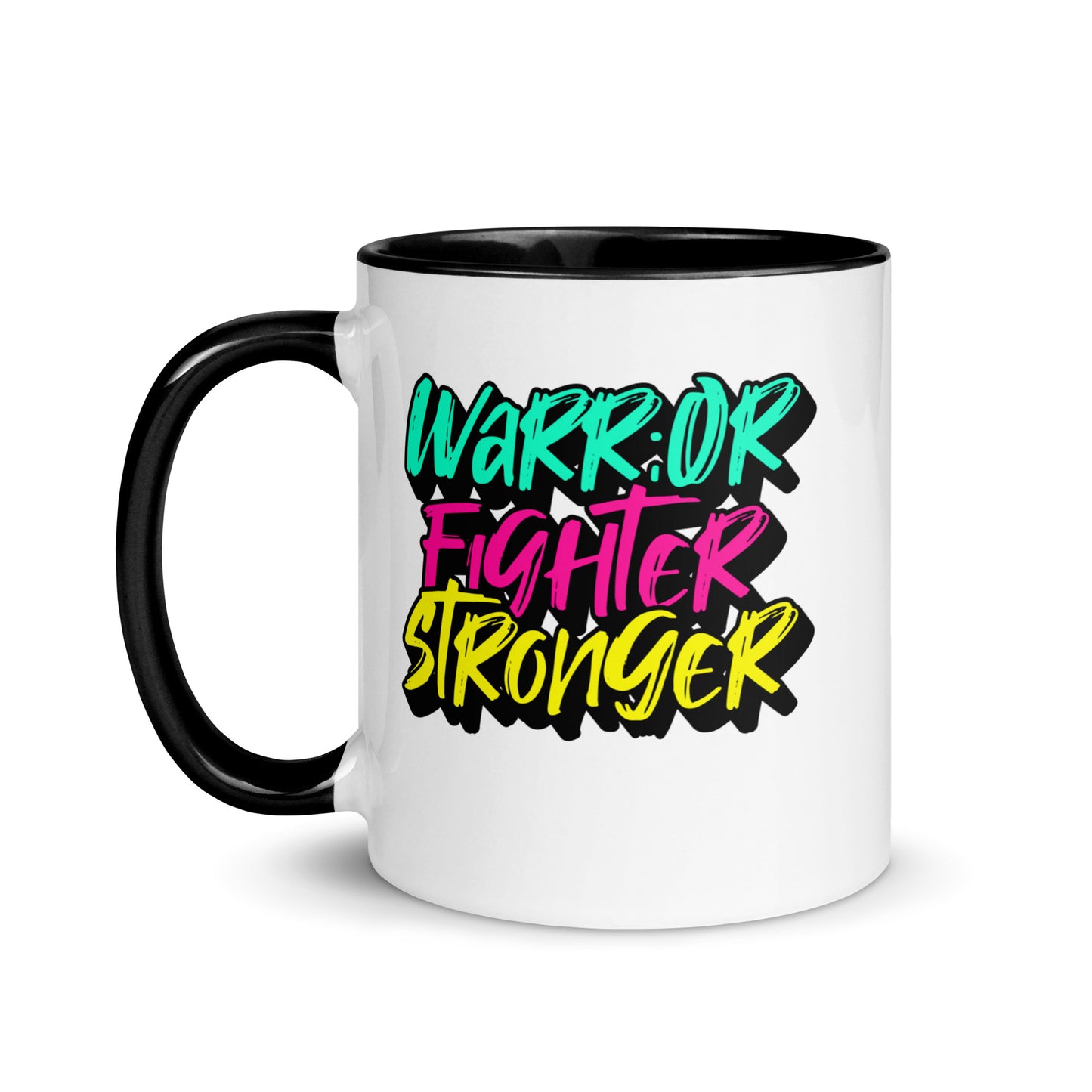 Warrior, Fighter, Stronger Mug with Color Inside