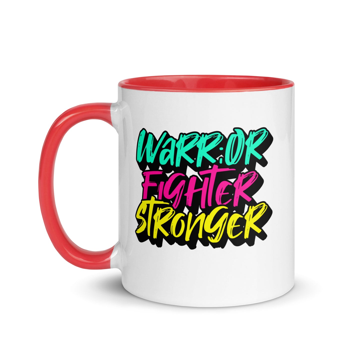 Warrior, Fighter, Stronger Mug with Color Inside