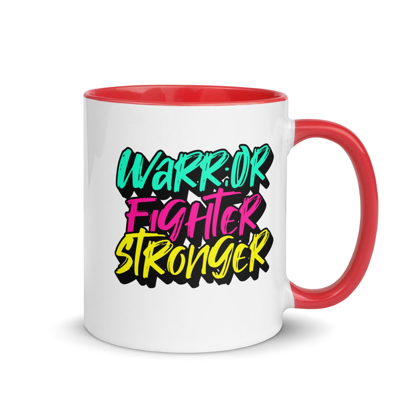 Warrior, Fighter, Stronger Mug with Color Inside