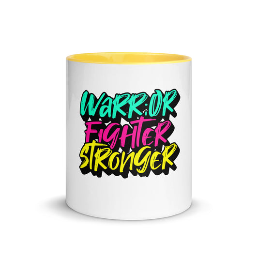 Warrior, Fighter, Stronger Mug with Color Inside