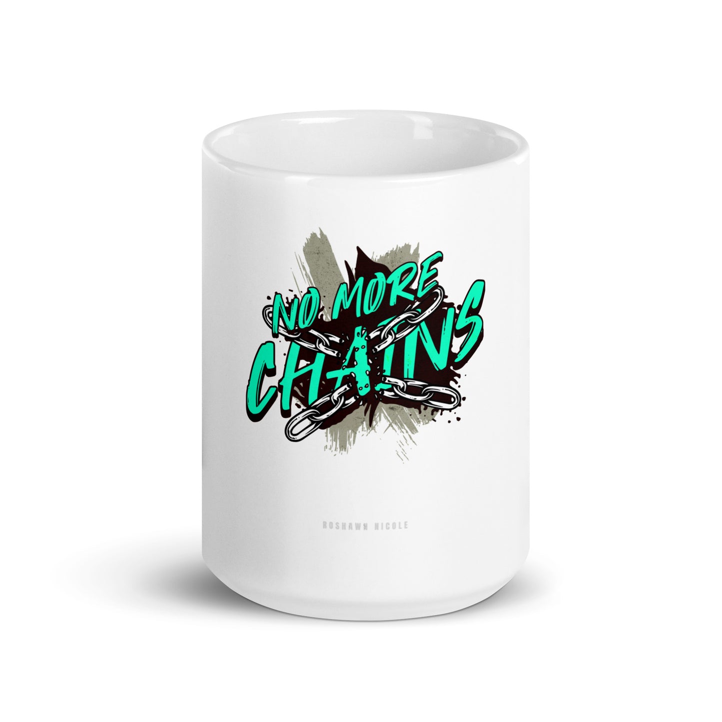 No More Chains White glossy mug