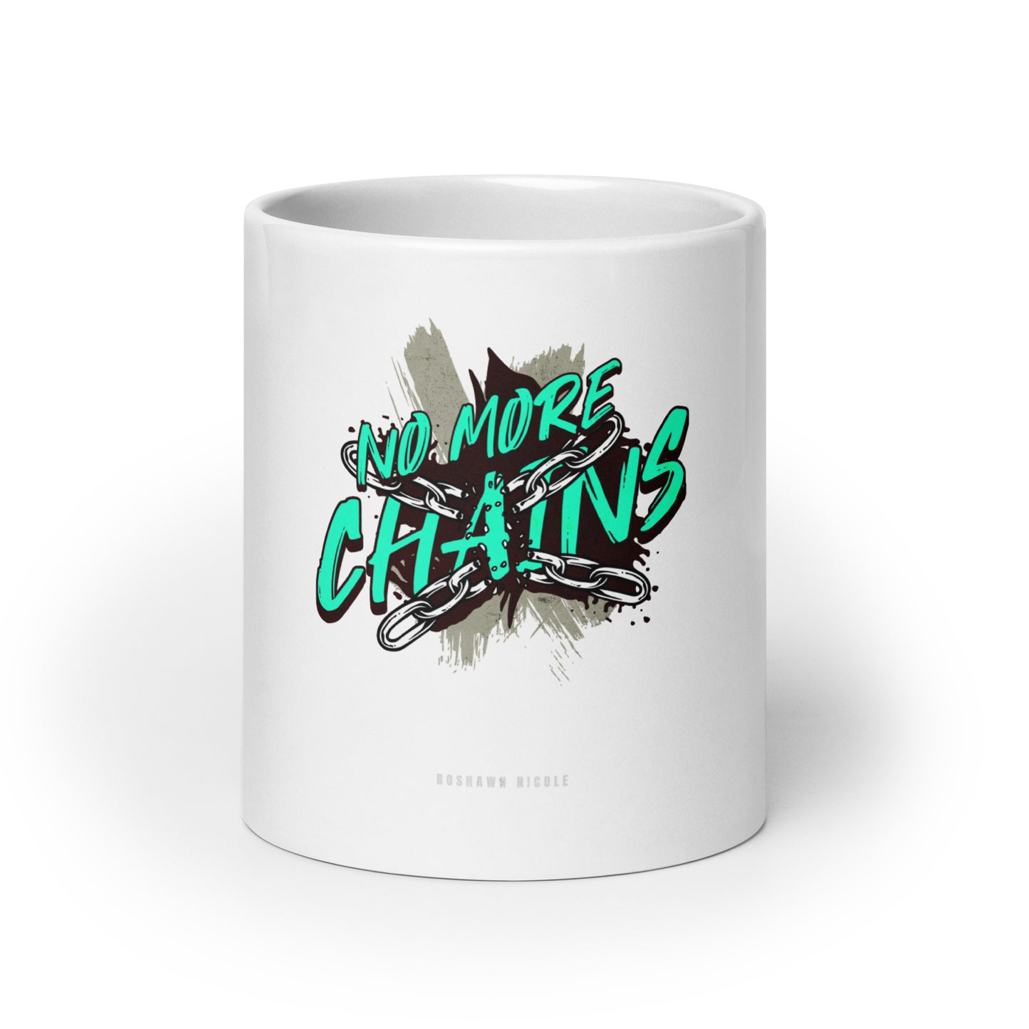 No More Chains White glossy mug